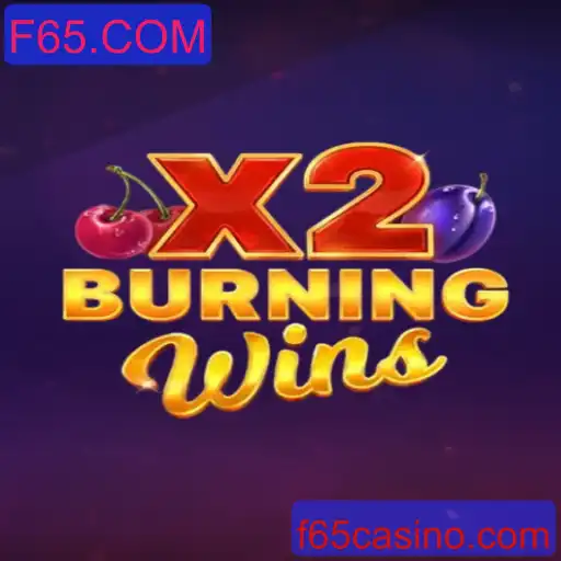 Descubra a Emoção do Jogo BurningWinsX2 na Plataforma F65.COM